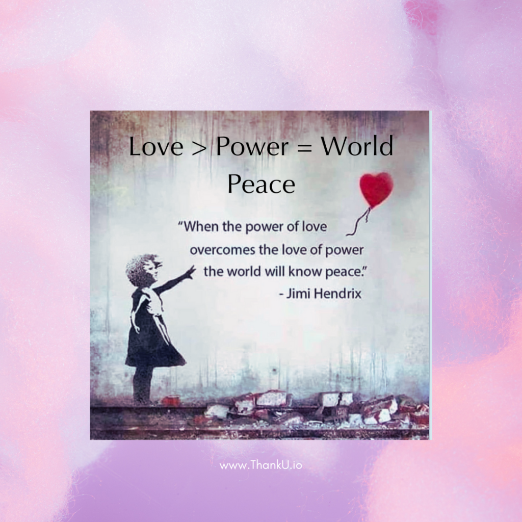 Image of girl and balloon with Jimmy Hendrix quote "When the power of love overcomes the love of power the world will know peace."